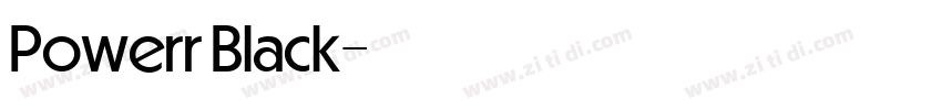 Powerr Black字体转换